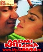 Aadmi Khilona Hai 1993 song download